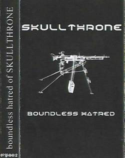 Skullthrone : Boundless Hatred